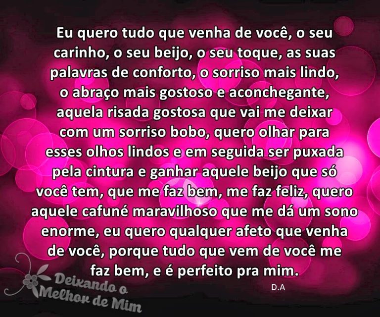 Eu quero tudo que venha de você